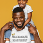 Black Dad Life (Royalty)