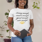 The Enough Tee